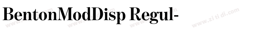 BentonModDisp Regul字体转换 BentonModDisp Regul字体转换